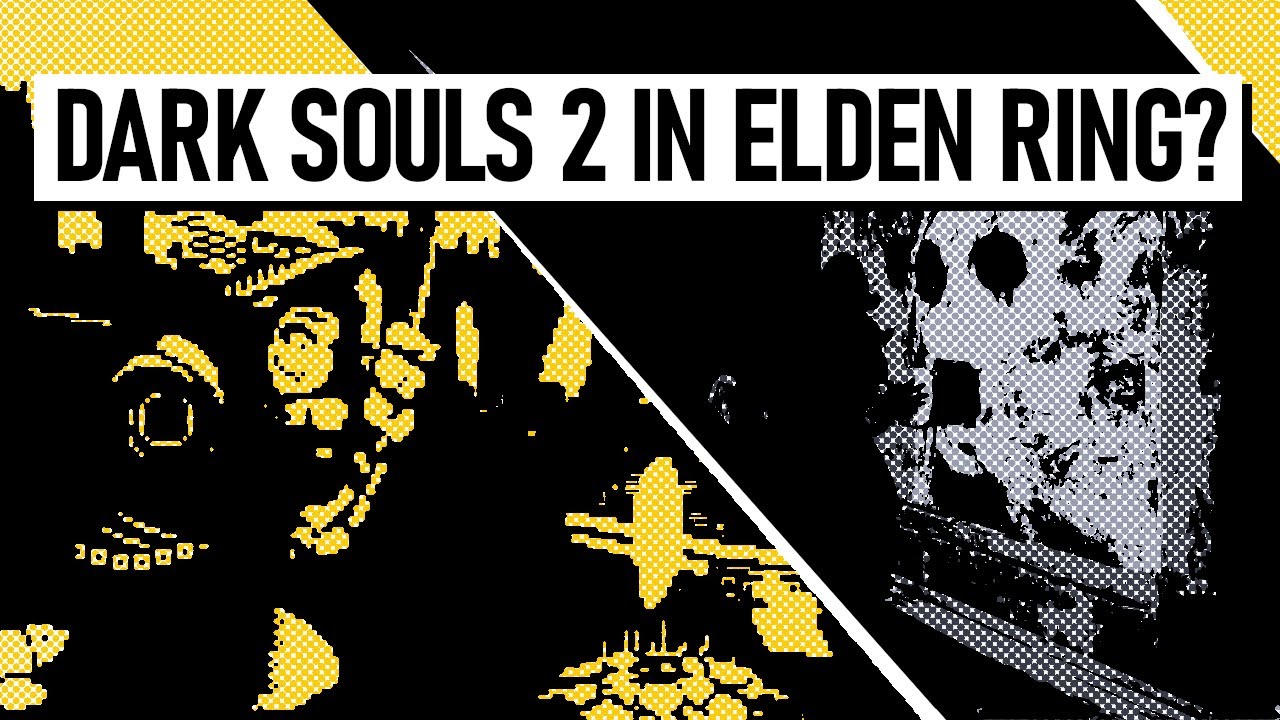 What Dark Souls 2 Mechanics Do We Want in Elden Ring? [Elden Ring Speculation]