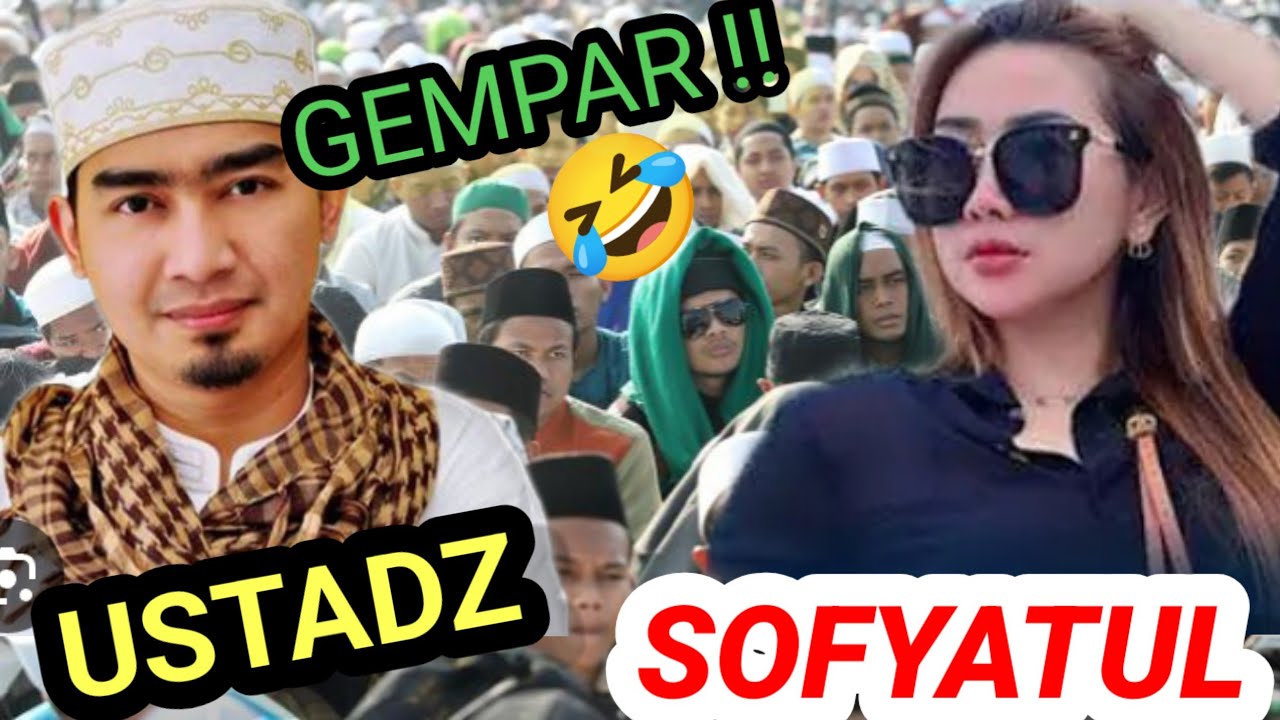 SOFYATUL VS USTADZ 