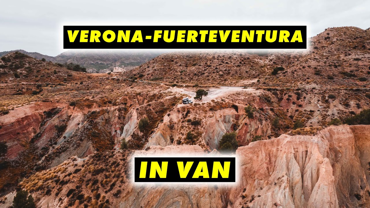 DA VERONA A FUERTEVENTURA IN VAN: ECCO QUANTO MI È COSTATO!