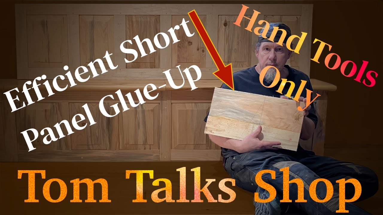 Efficient Short Panel Glue-Ups Using Hand Tools