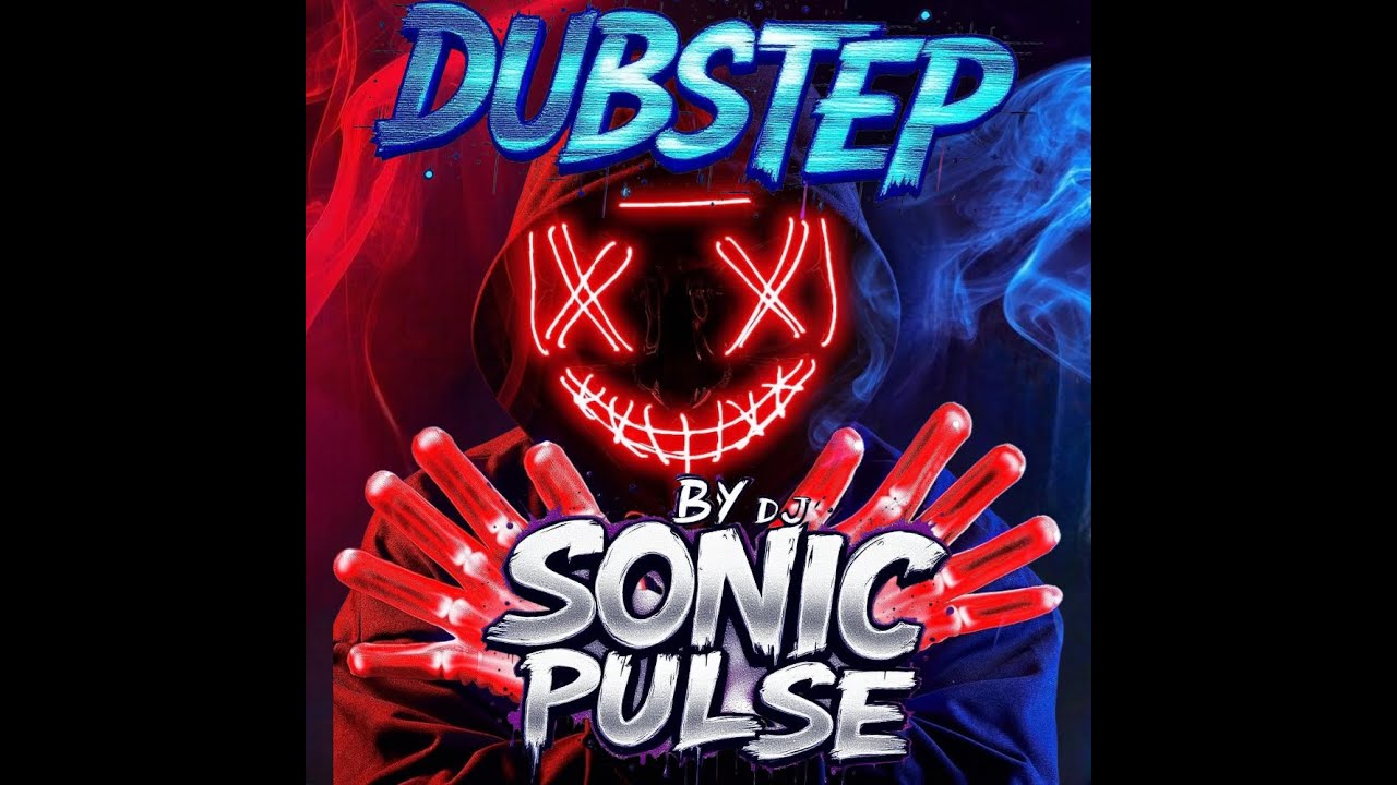 DUBSTEP-LIVE FAST DIE YOUNG | BY DJ SONIC PULSE | 2026