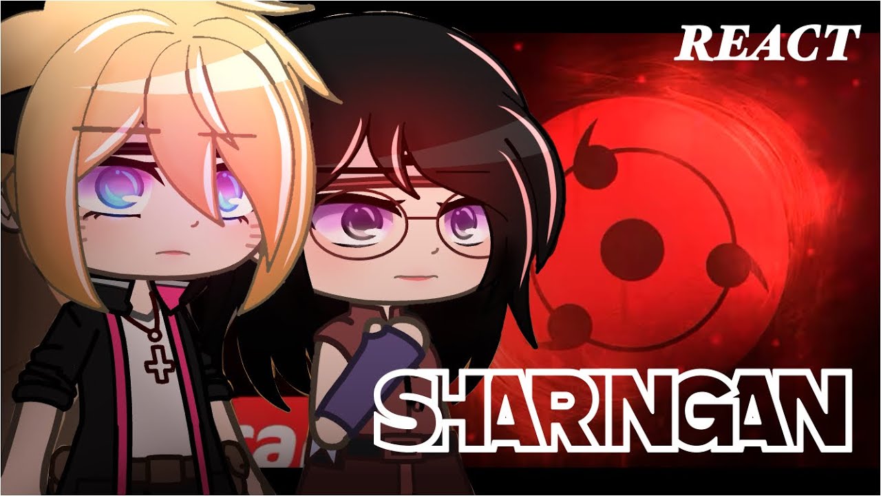 React Rap do Sharingan - Boruto |GC|