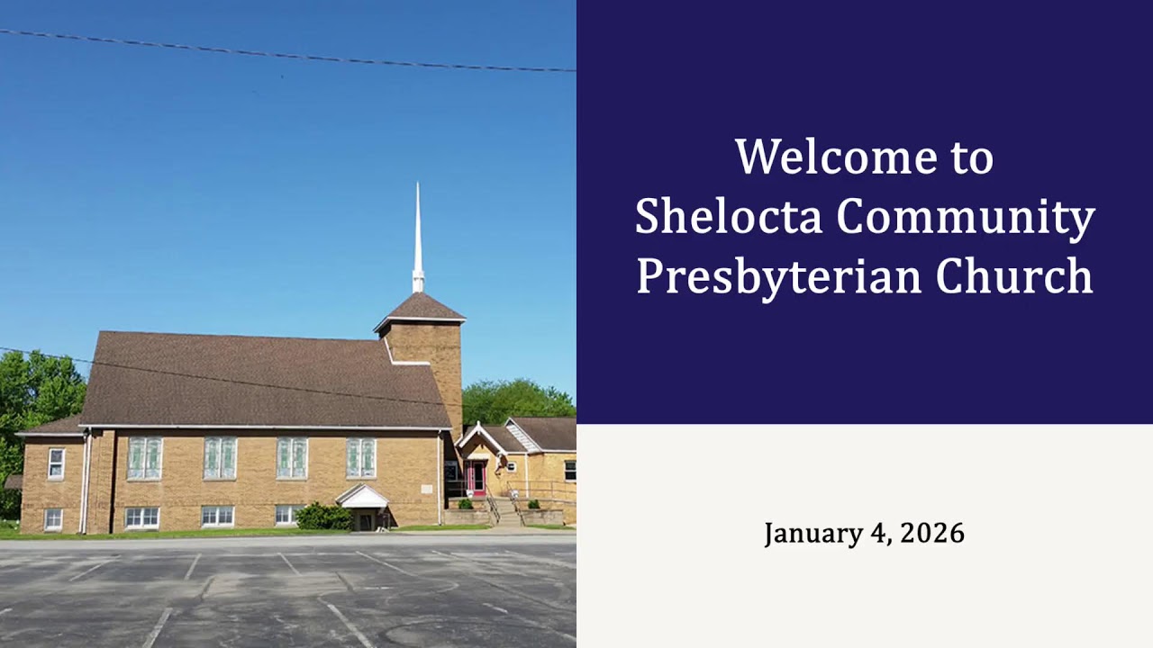 Shelocta Community Presbyterian Church -1/4/2026