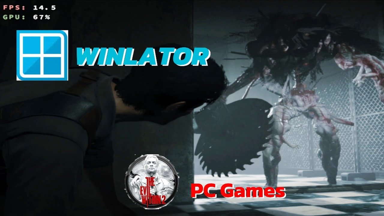Test Game EVIL WITHIN 2 on android |Winlator 10