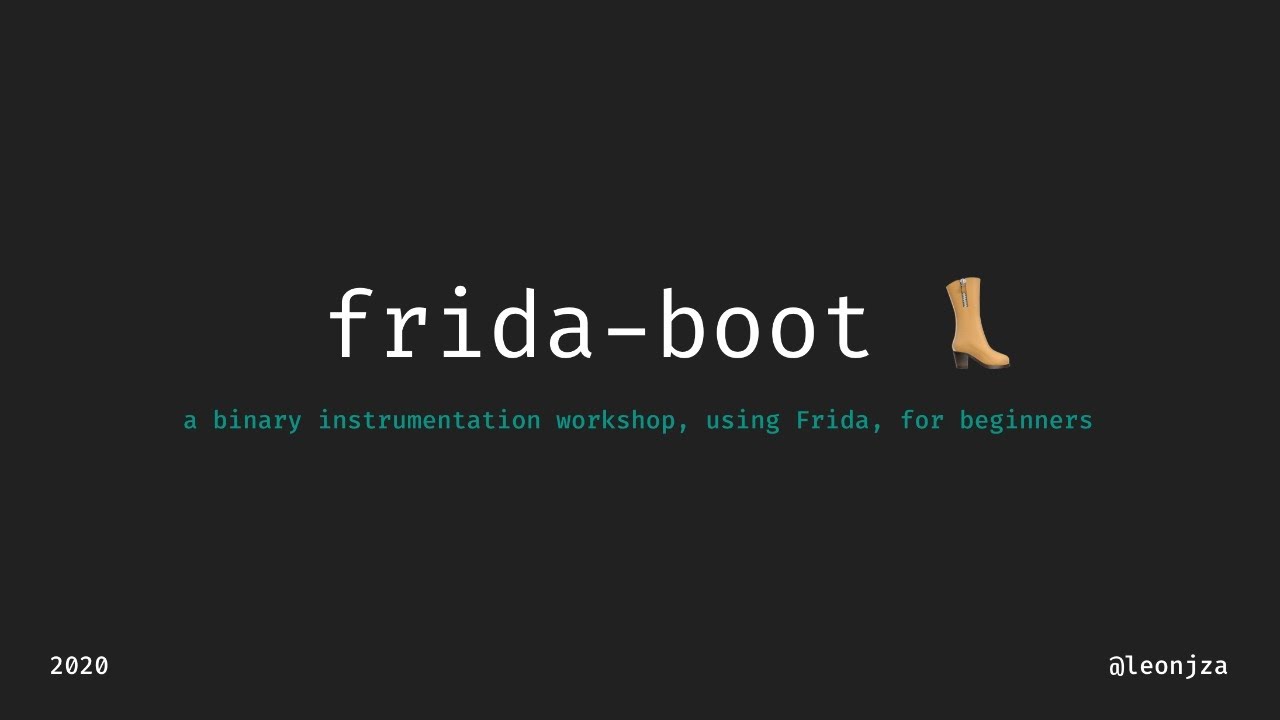 frida-boot 👢 - a binary instrumentation workshop, using Frida, for beginners