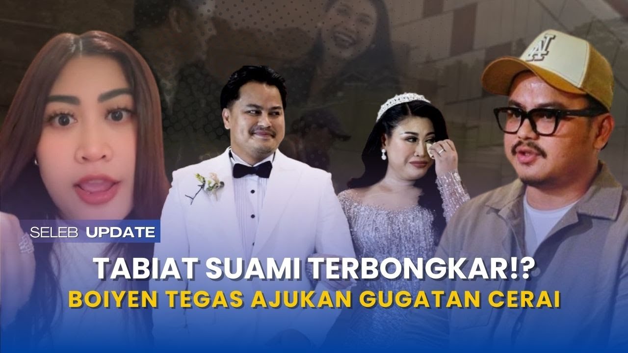 tabiat sang suami bikin shock?! kondisi boiyen usai ajukan gugatan cerai disoroti, mendadak ucap ini