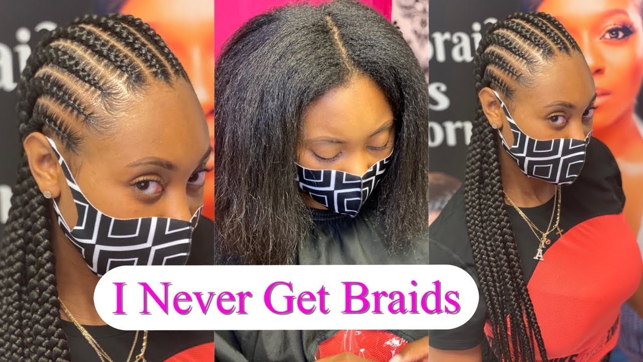 “I Never Get Braids!” | Feed-in Braids