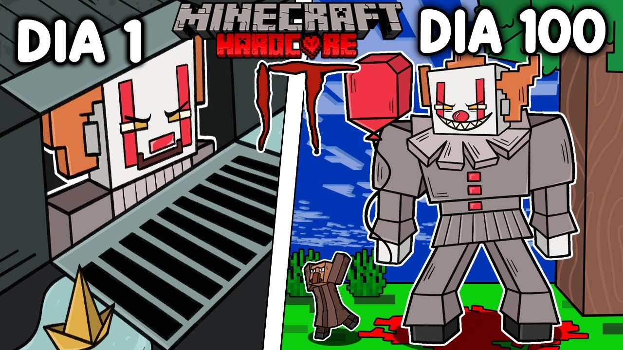 🤡Sobreviv&iacute; 100 D&Iacute;AS siendo el PAYASO IT en Minecraft HARDCORE!