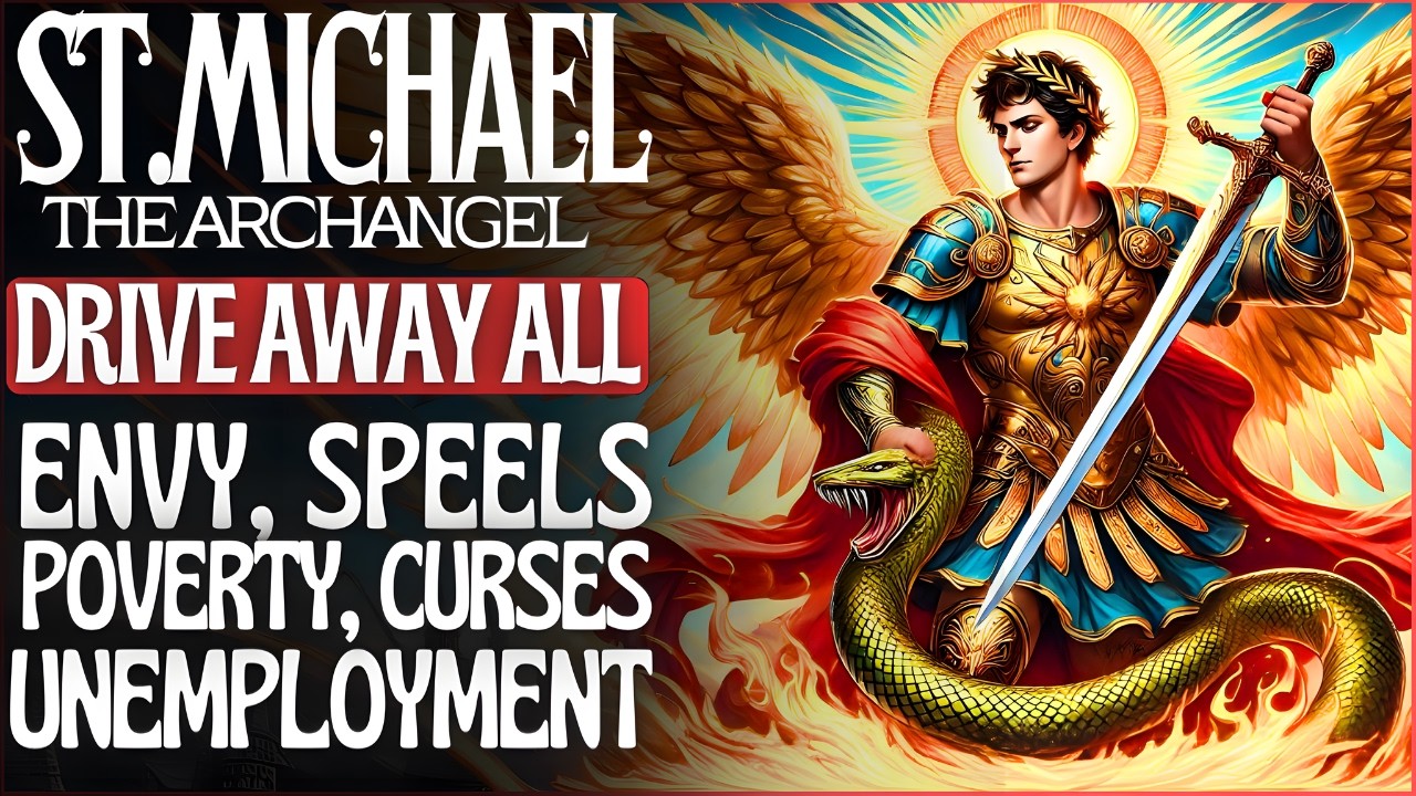 🛡 LISTEN FOR 7 NIGHTS TO THIS STRONG PRAYER OF SAINT MICHAEL - AGAINST ALL ENEMY ATTACKS✨
