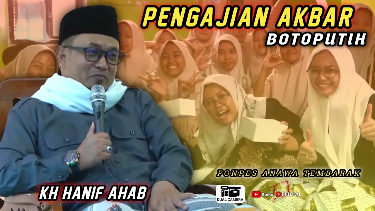 PENGAJIAN AKBAR BERSAMA KH. HANIF AHAB TEGALREJO MAGELANG || LIVE TAGUNG BOTOPUTIH TEMANGGUNG