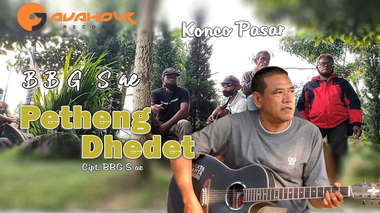 Petheng dhedet - BBG S ae (Official Music Video Javaholic Record)