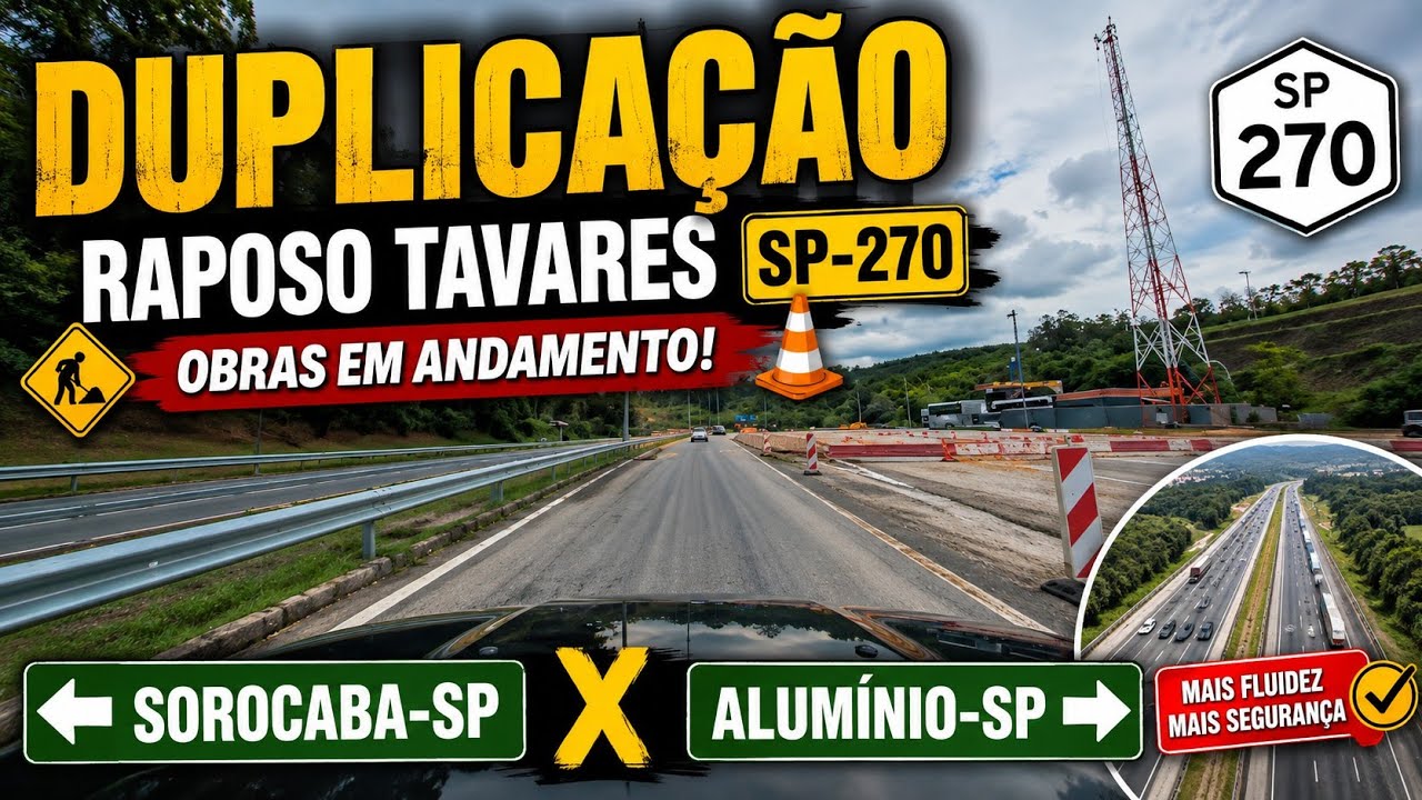 Duplicação Raposo Tavares SP-270, Sorocaba-SP X Alumínio-SP 