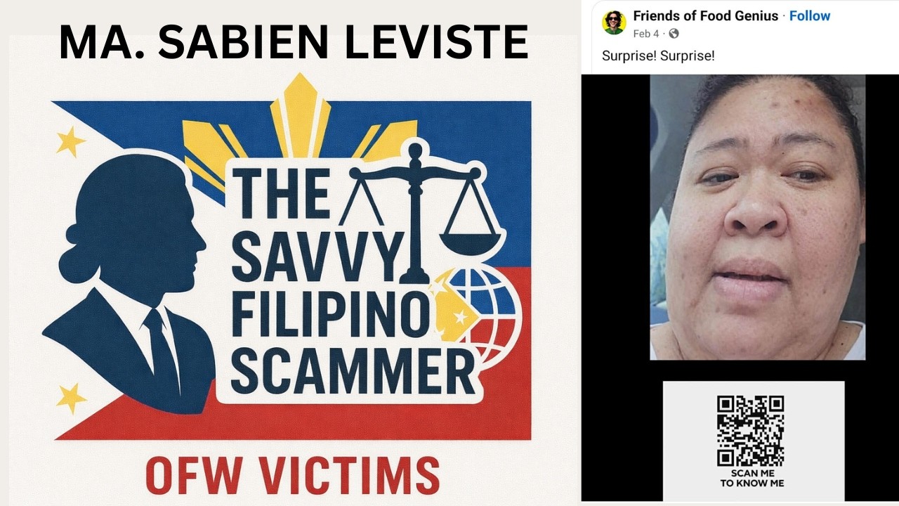 MA. SABIEN LEVISTE - THE SAVVY FILIPINO SCAMMER C/O Atty Maricarl Gabriel