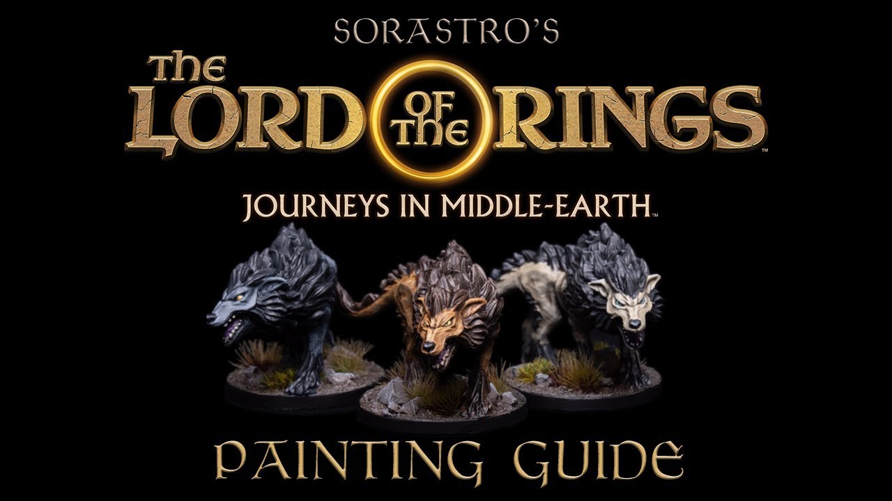 Sorastro's The Lord of the Rings Painting Series Ep.2: Hungry Wargs