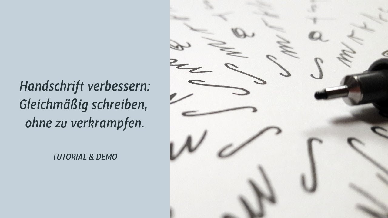 Handschrift verbessern, Schreiben ohne zu verkrampfen, Schreibschrift