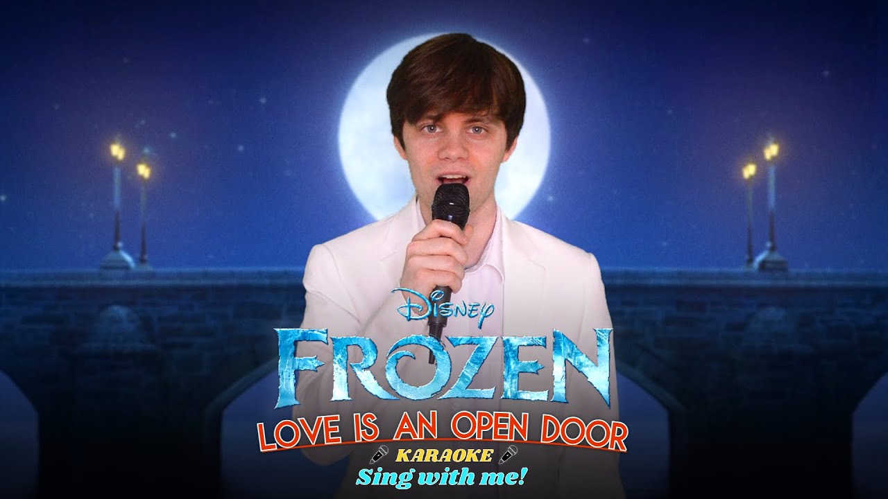 Love Is An Open Door (Hans part only - Karaoke) From Disney's 
