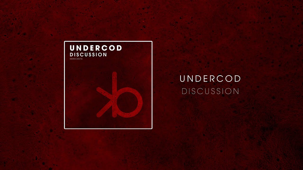 undercod - Disscussion (Radio Edit)
