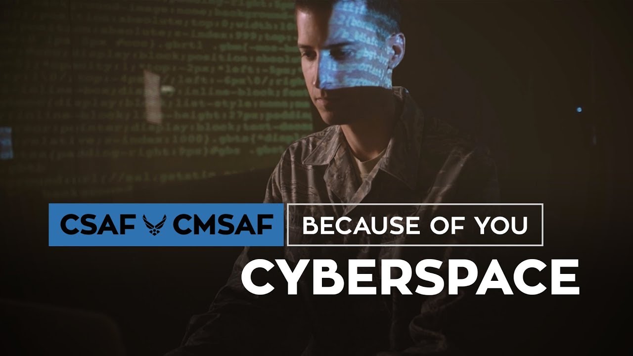 CSAF & CMSAF Because of You - Cyberspace