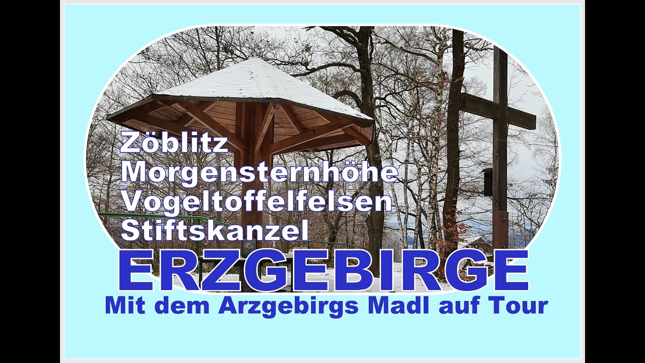 Serpentinsteinstadt Zöblitz Morgensternhöhe-Vogeltoffelfelsen-Stiftskanzel