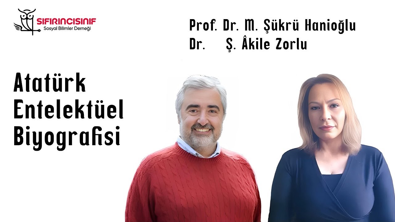 Atatürk:Entelektüel Biyografi Prof.Dr. Şükrü Hanioğlu  Dr. Ş. Âkile Zorlu #odtü #princeton #atatürk