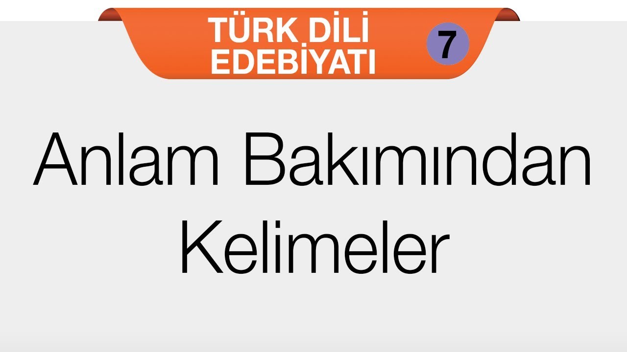 Giriş - Anlam Bakımından Kelimeler