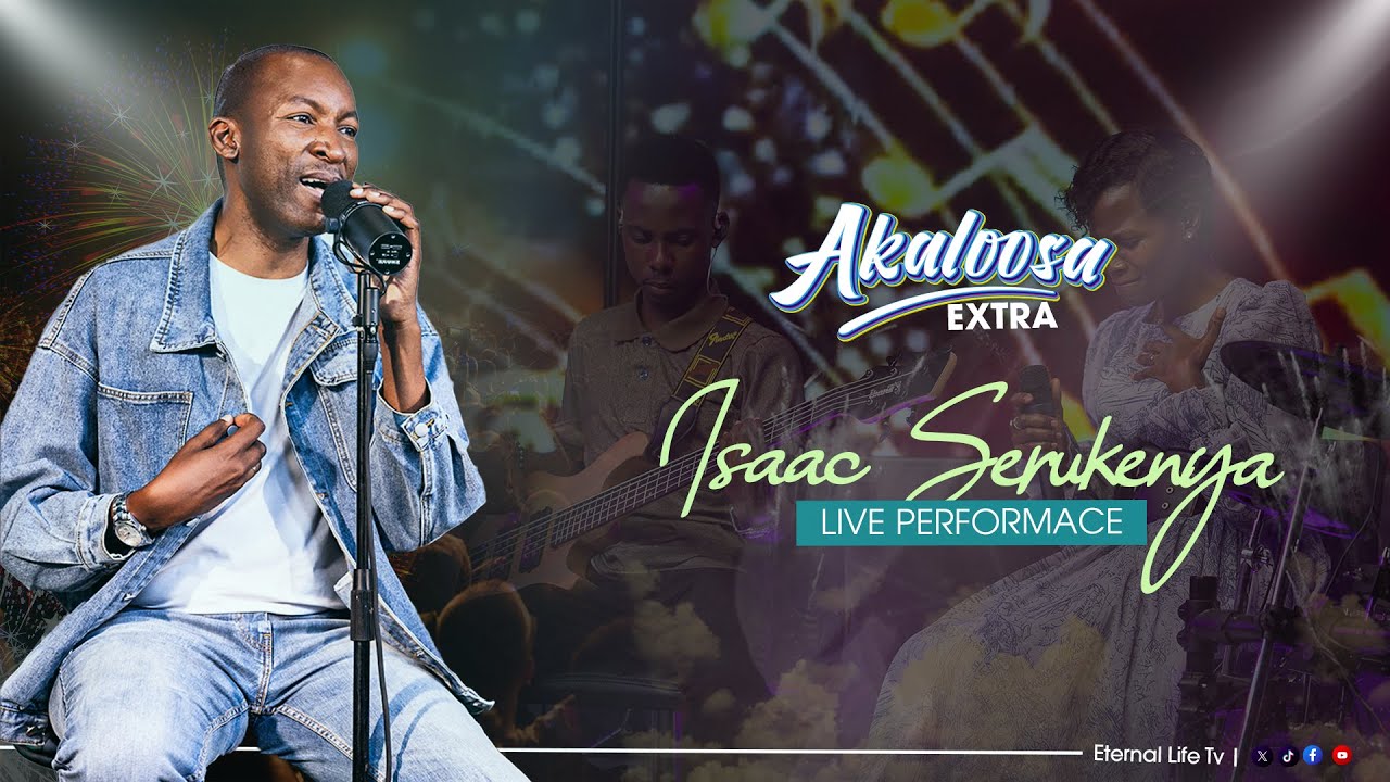 AKALOOSA EXTRA WITH ISAAC SERUKENYA || HOST: RENEZ