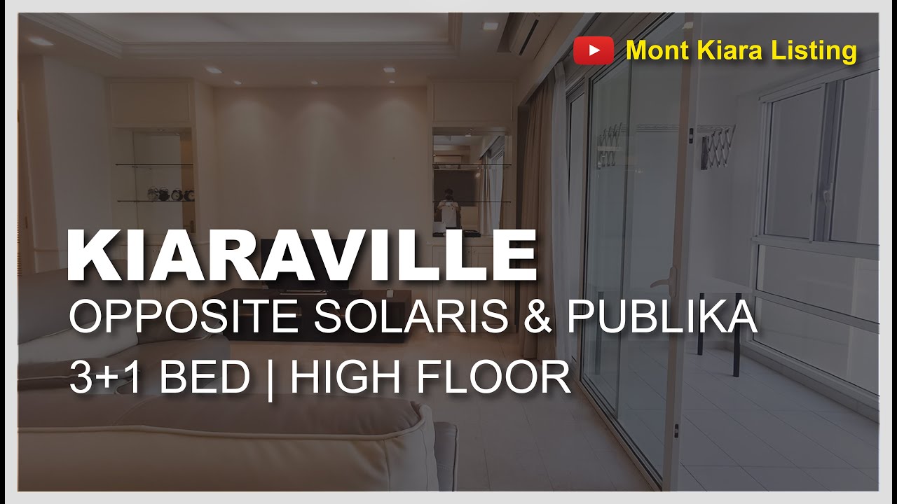 Kiaraville Mont Kiara | Opposite Solaris & Publika | Property