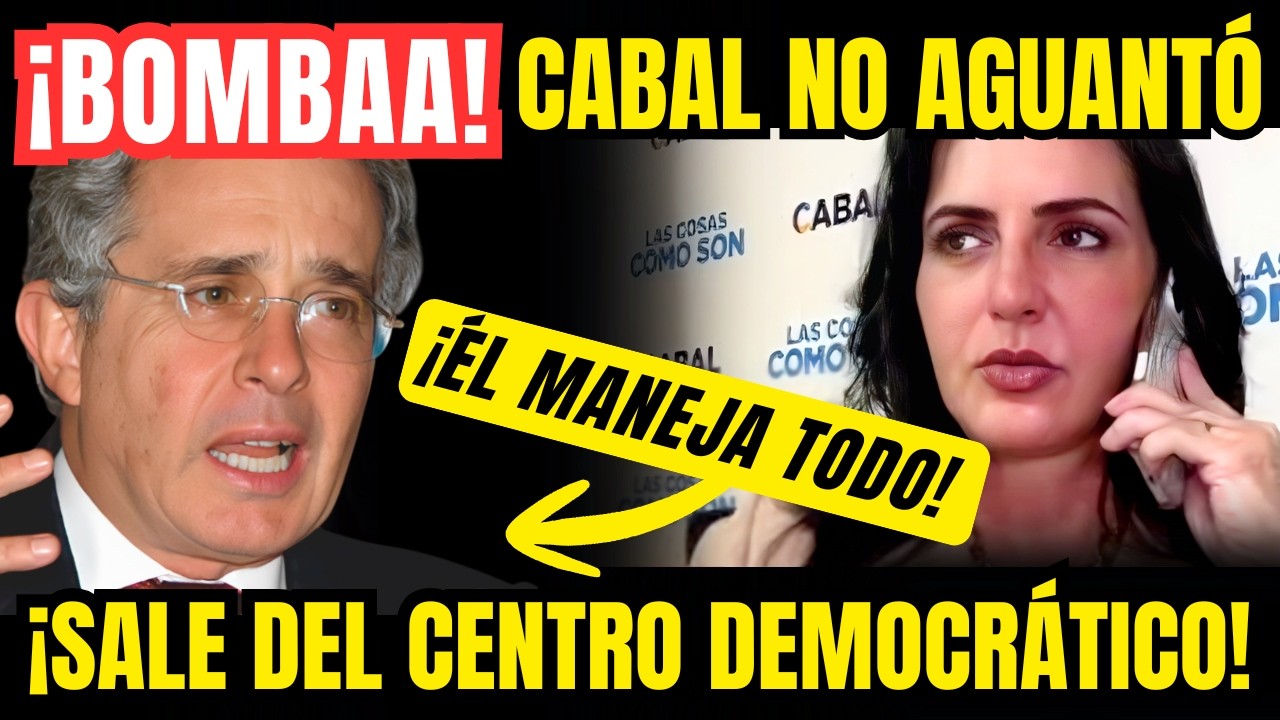 ¡BOMBAA! ¡CABAL SALE DEL CENTRO DEMOCRÁTICO! SE VA CONTRA URIBE! !#colombia #noticias #derecha