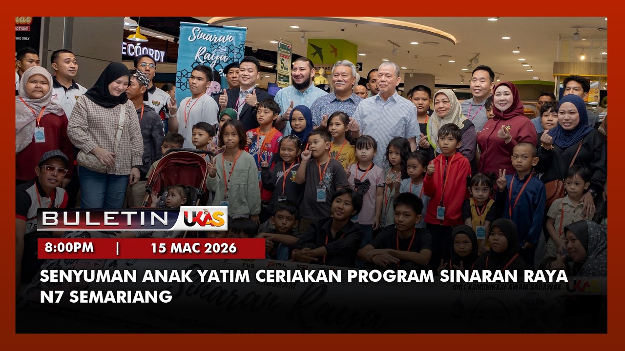 #BuletinUKAS  |  15 Mac 2026