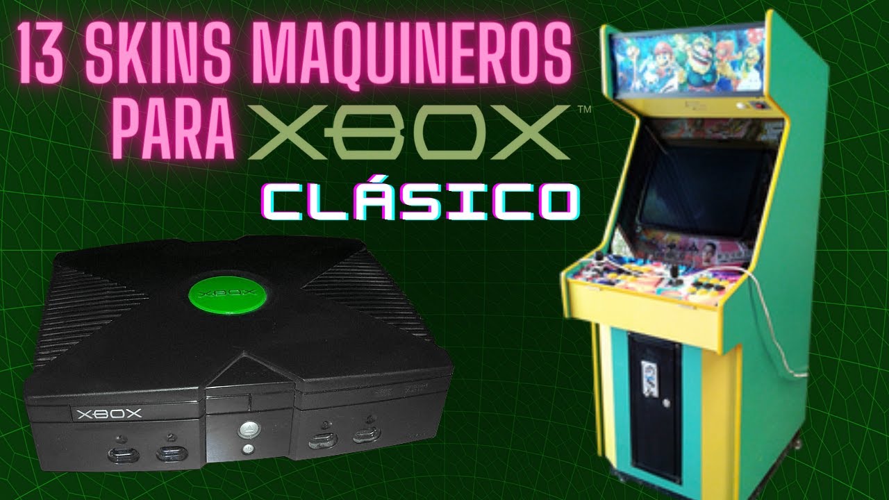 13 Skins Maquineros Para Xbox Clásico - Loquendo