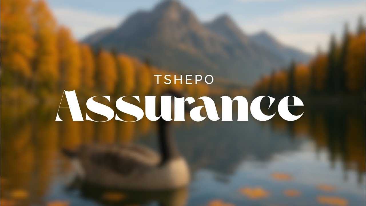 Assurance - Tshepo #happysabbath 