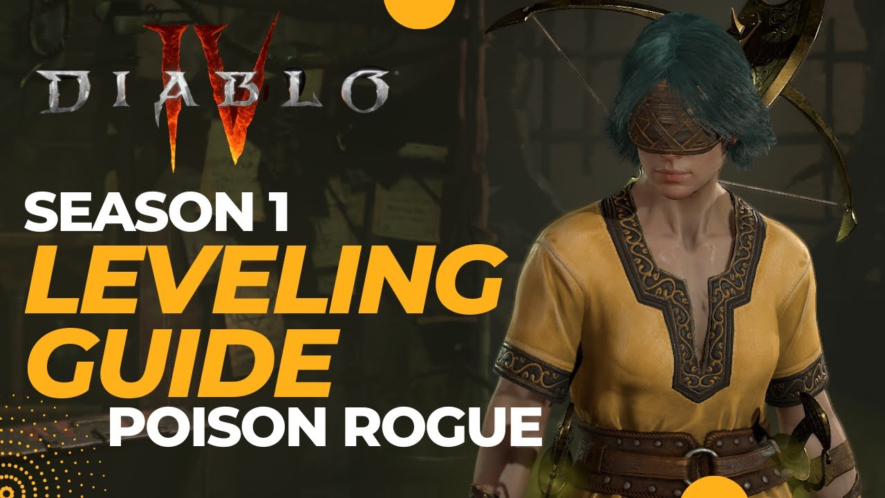 TB Poison Rogue - Leveling Guide (Diablo 4, Season 1)