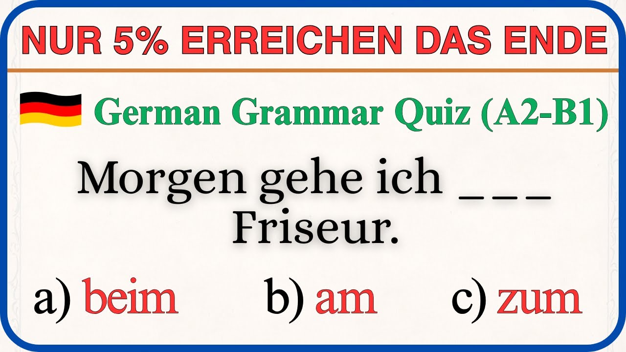 German Grammar Quiz | Kannst du alle Fragen beantworten?