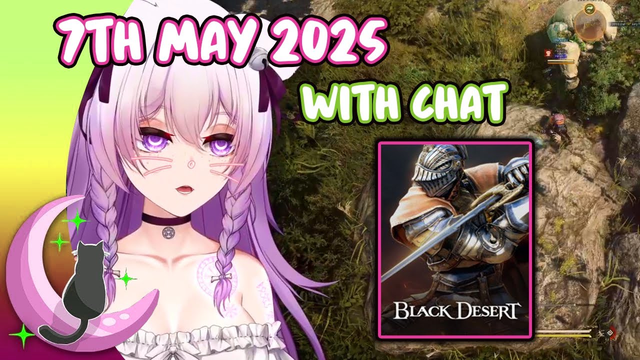 Hexella VOD with Chat | Black Desert Online | 7th May 2025