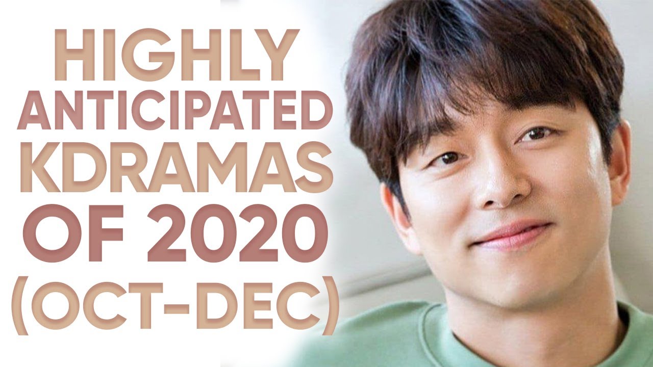 15 Most Anticipated Korean Dramas of 2020 (Oct - Dec) [Ft. HappySqueak]