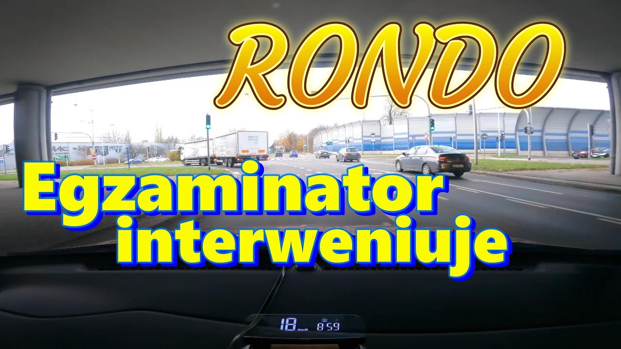 Rondo - Egzaminator interweniuje i zapobiega zagrożeniu !!!