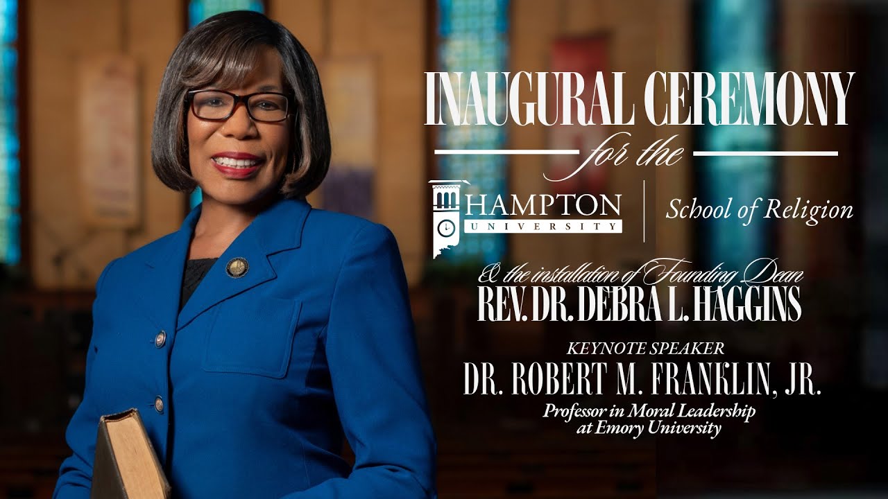Hampton University School of Religion Inaugural Ceremony