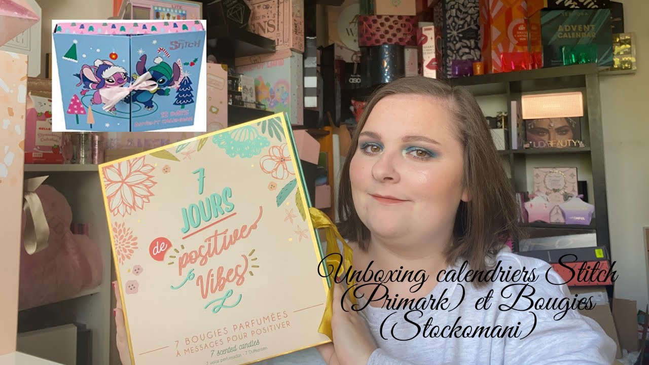 UNBOXING Calendriers: Stitch (Primark) et Bougies (Stockomani) !