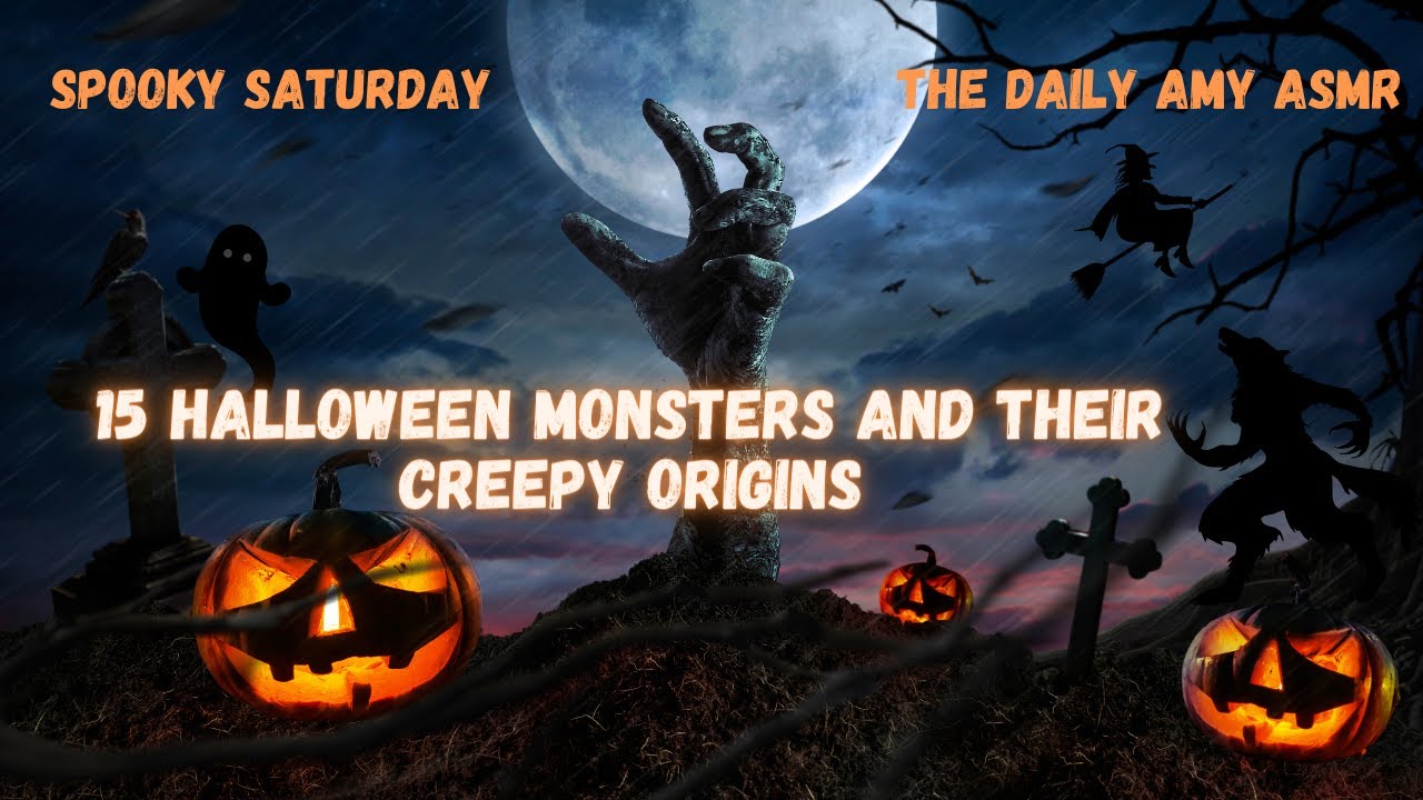 ASMR Spooky Saturday ~ 15 Halloween Monsters And Their Origins 🎃