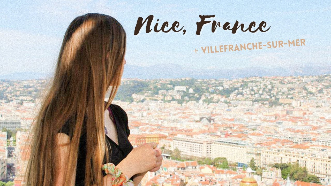 Nice & Villefranche-sur-Mer, French Riviera vlog
