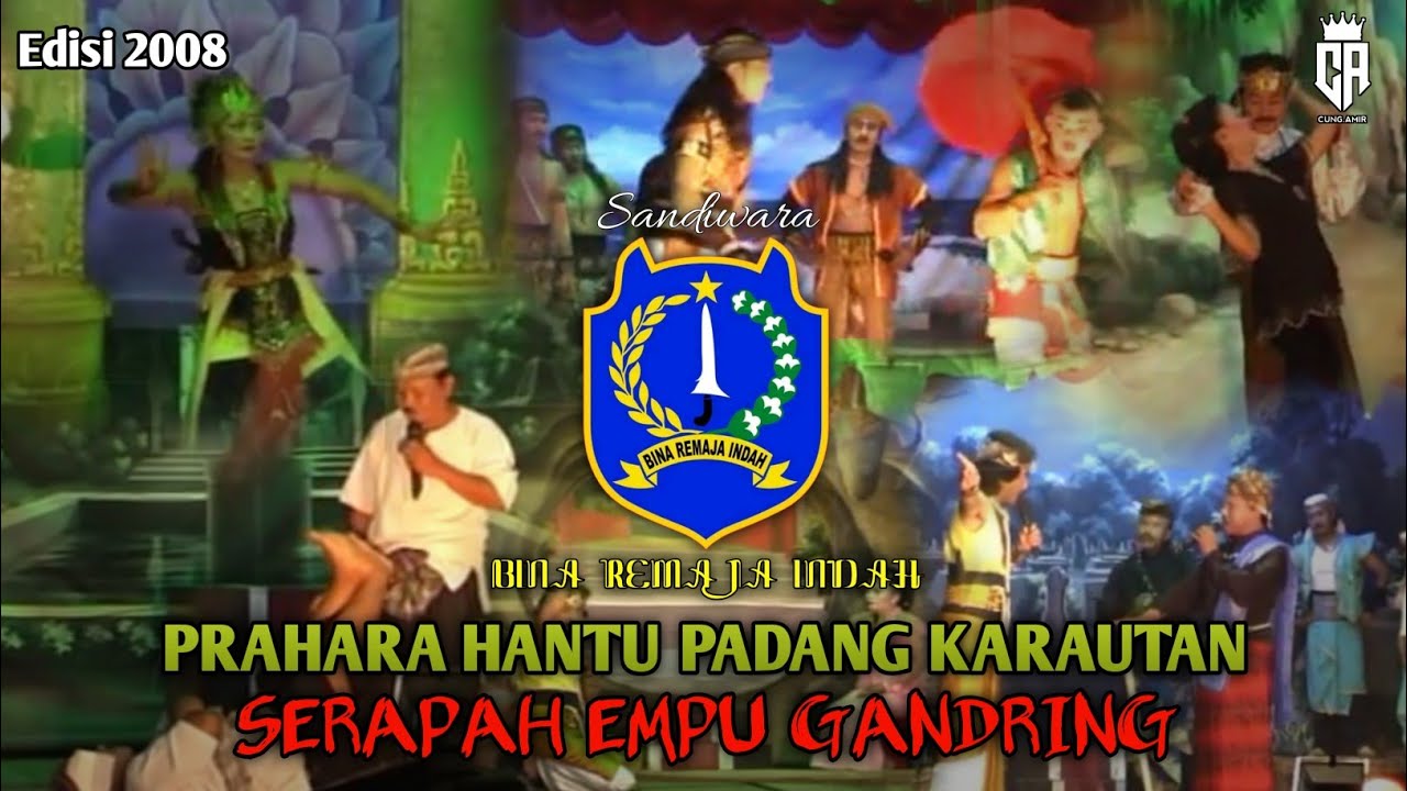 Sandiwara BINA REMAJA INDAH || Judul Serapah Empu Gandring 2008