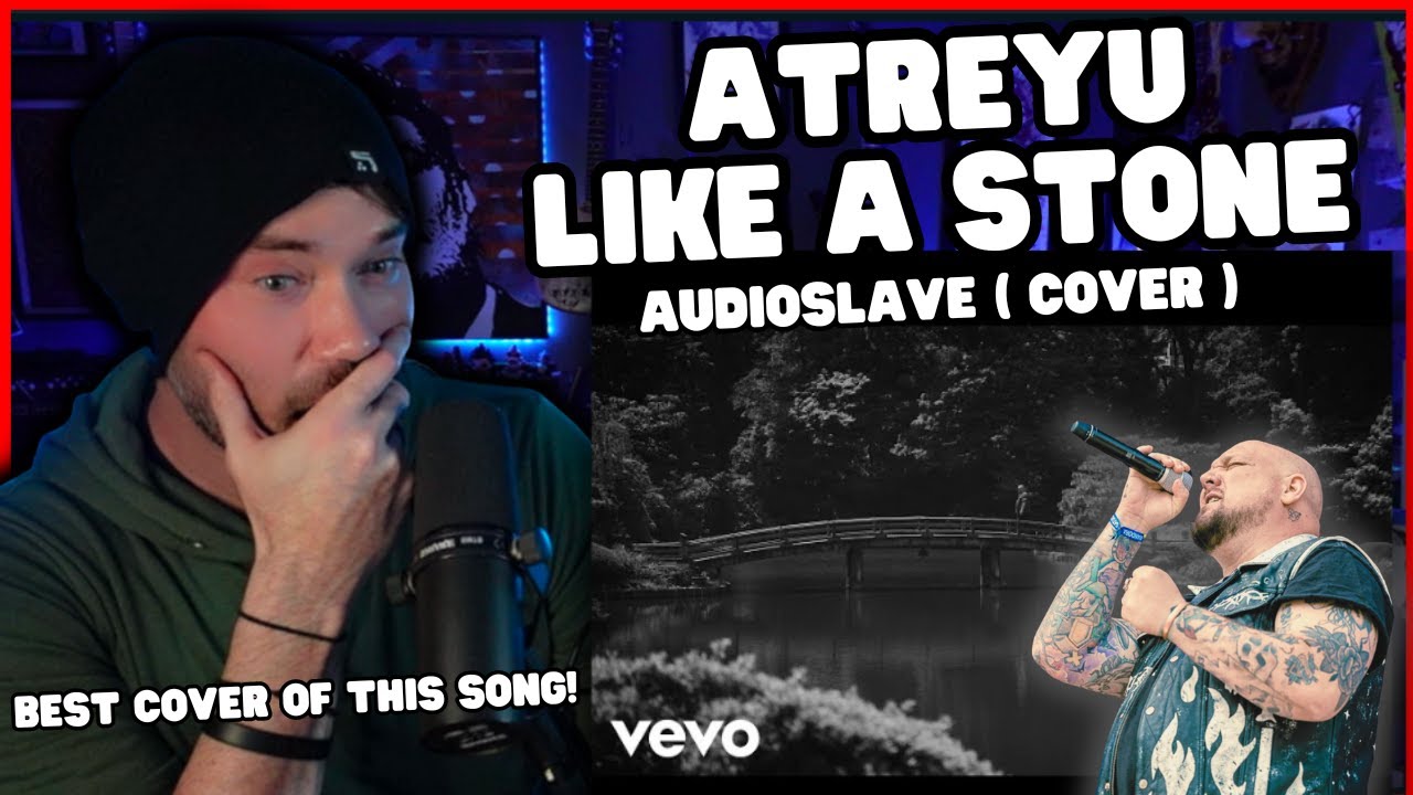 Реакция вокалиста метал-группы Atreyu на песню Like A Stone