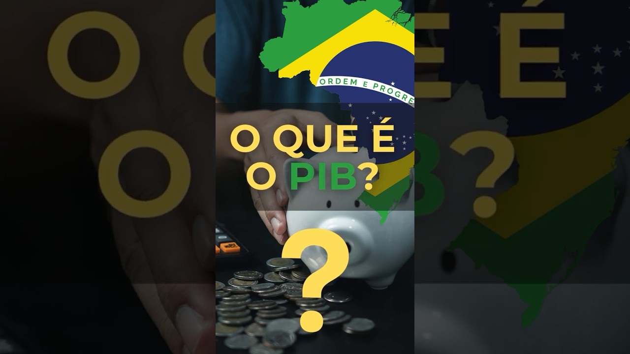 O QUE &Eacute; O PIB? #EconomiaBrasileira #curiosidades #economia #PIB