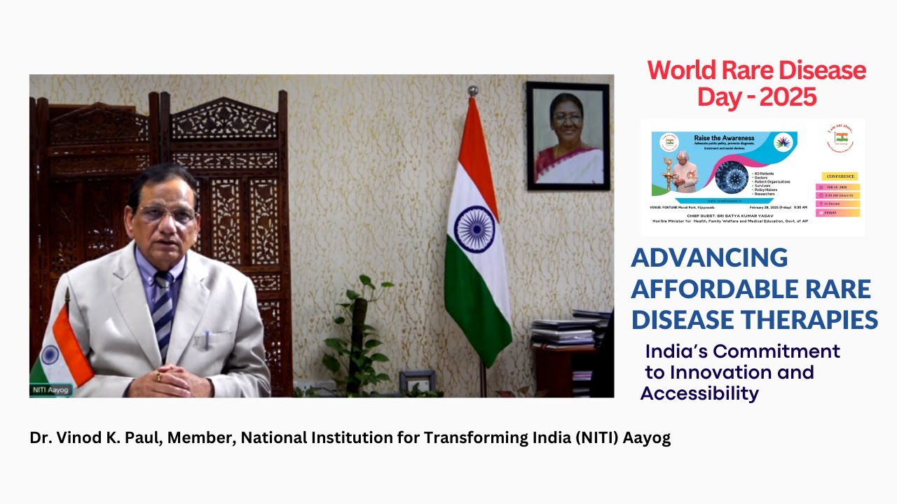 #RareDisease | World Rare Disease Day - 2025  | Video address by Dr Vinod K Paul, Member NITI Aayog