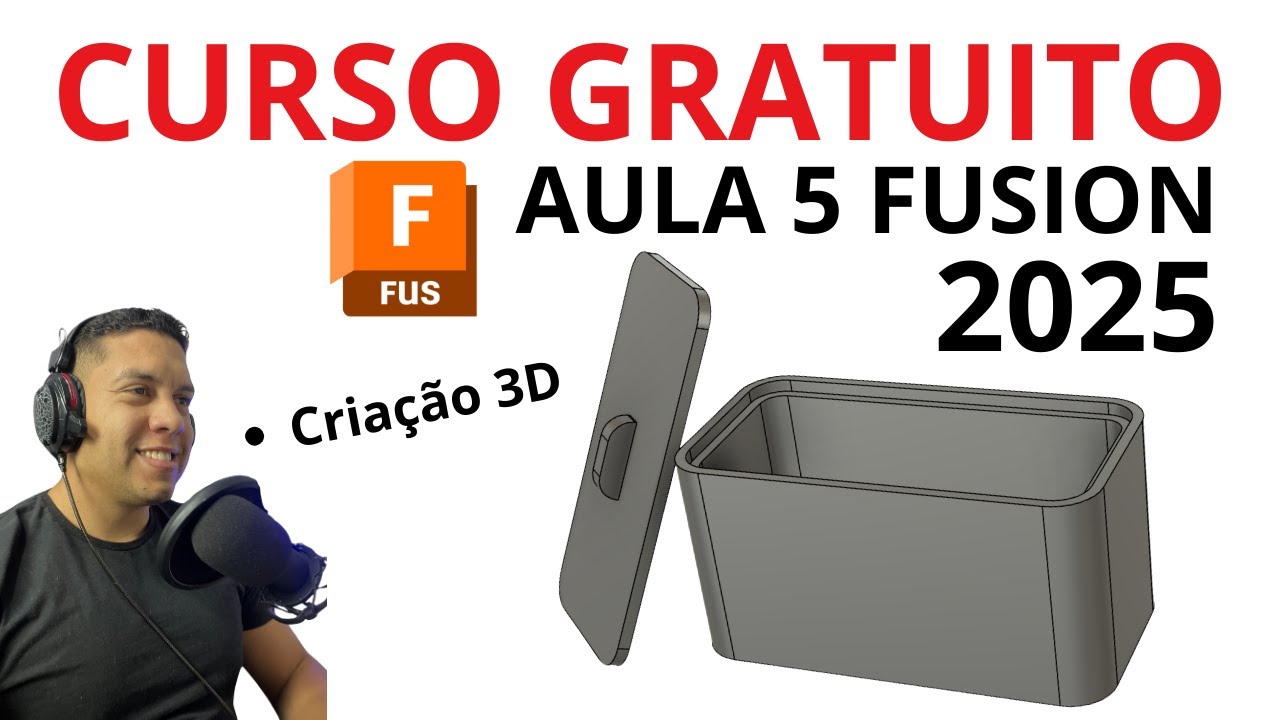 Dia 5 do Aprenda Fusion 360 em 30 dias para iniciantes - Como Criar Caixa para Impressão 3D 2025