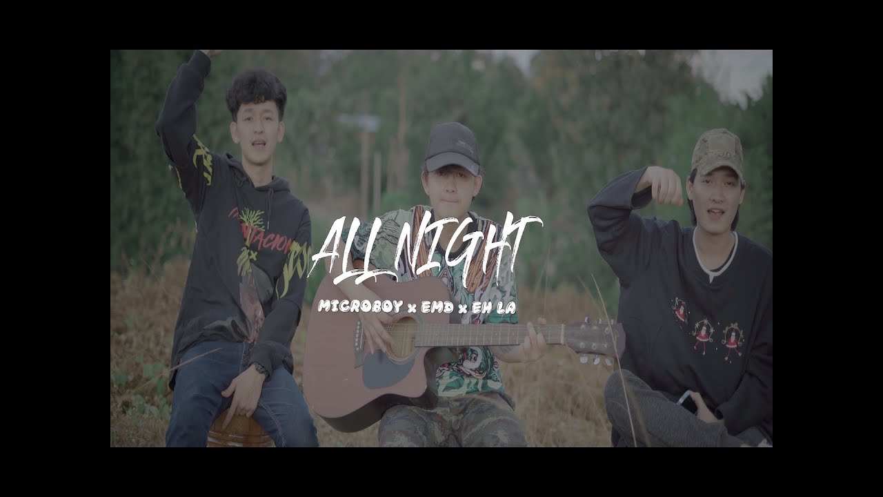 MICROBOY _All Night_ft EMD x EH LA [PROD. Freedom Of Rap]