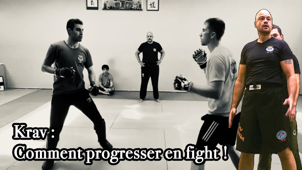 Krav, comment progresser en fight !