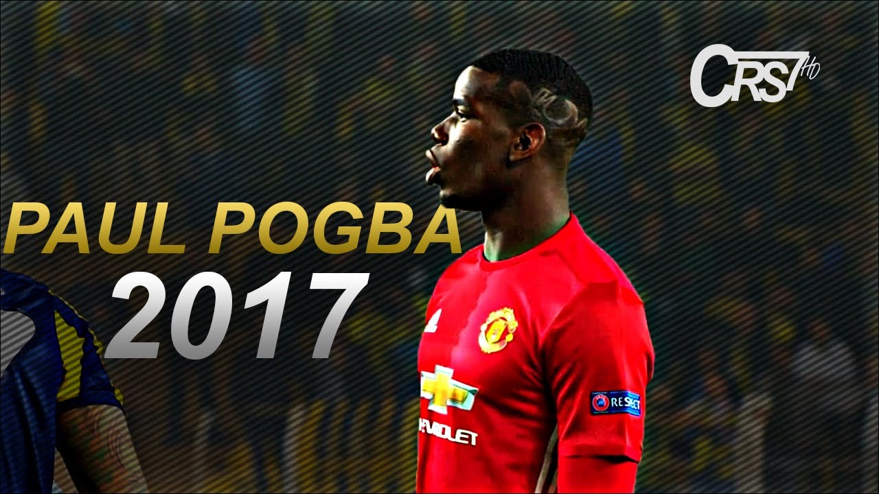 Paul Pogba 2017 ● Skills , Goals & Assists ● HD