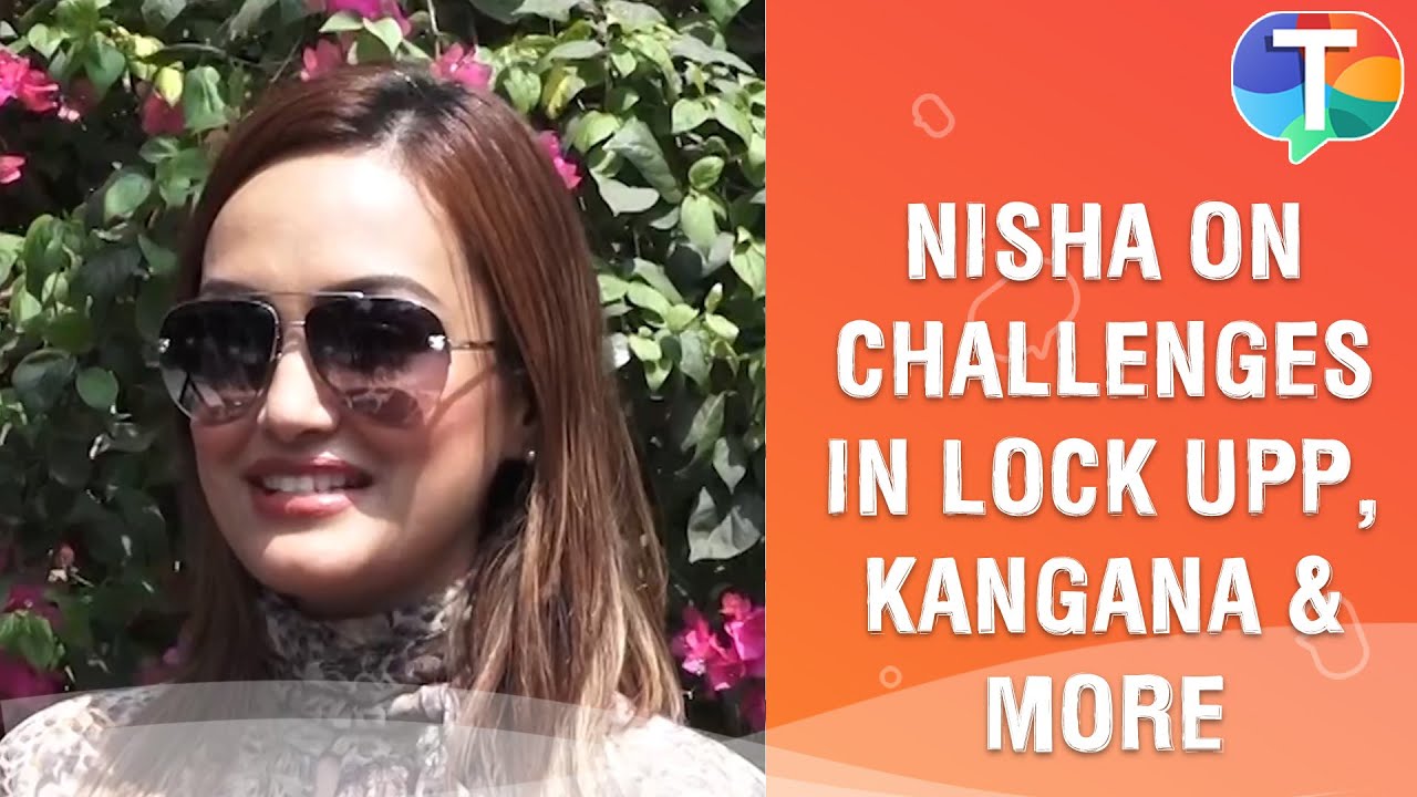 Nisha Rawal on challenges she faced in Lock Upp, Kangana Ranaut, contestants' shocking behaviour