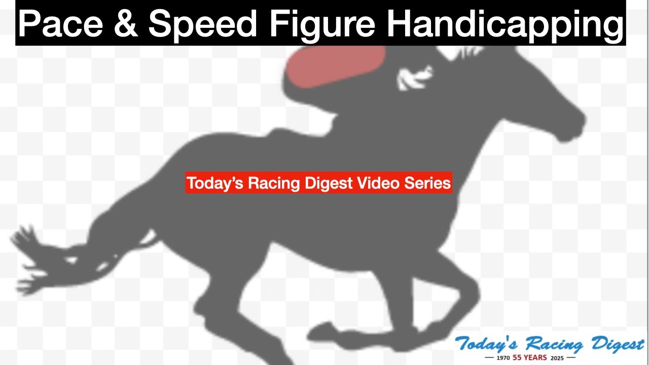 How to Make Money Using Pace and Speed Figures in Horse Racing: Today's Racing Digest Video Series